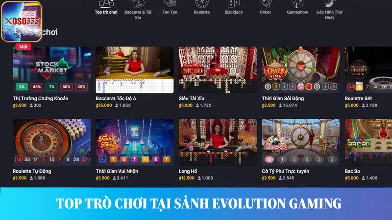 Top game chơi không thể bỏ lỡ tại Evolution Gaming