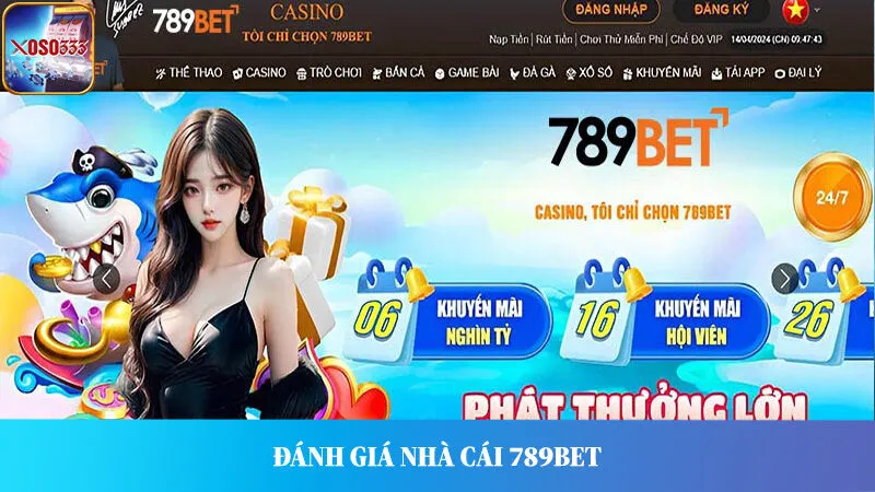 Đánh Giá Nhà Cái 789Bet: Uy Tín, Chất Lượng Hàng Đầu Châu Á